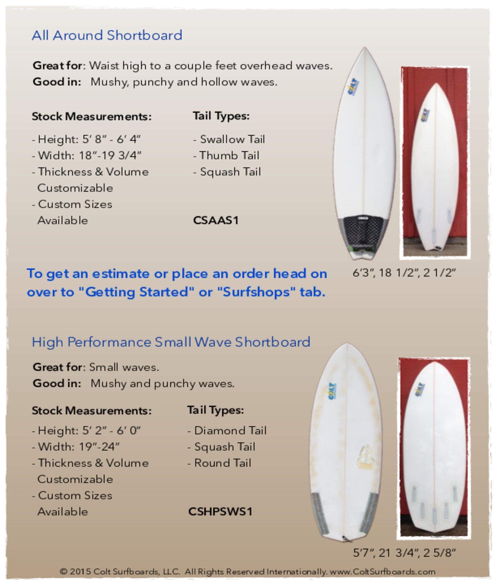 All_Around_Shortboard_and_High_Performance_Small_Wave_Shortboard_Surfboard_tab © 2015 Colt Surfboards LLC All rights reserved internationally 4